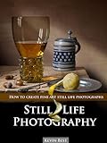 Still Life Photography English Edition