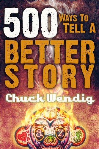 500 Ways to Tell a Better Story book cover