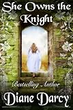She Owns The Knight A Knights Tale Book 1 English Edition