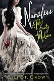 Nameless A Tale Of Beauty And Madness Tales Of Beauty And Madness Book 1