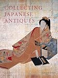 Collecting Japanese Antiques English Edition