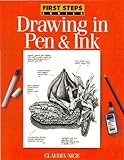Drawing In Pen Ink First Steps English Edition