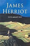 Vets Might Fly English Edition