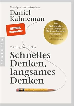 Schnelles Denken, langsames Denken Daniel Kahnemann