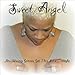 Song Don&#39;t Hurt No More by Sweet Angel on Mr. Wrong Gonna Get This Love Tonight at Amazon