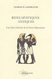 Rites Mystiques Antiques Chap 412 Les Mystres Judaques Rites Mystiques Antiques Une Brve Histoire De La Francmaonnerie T 4