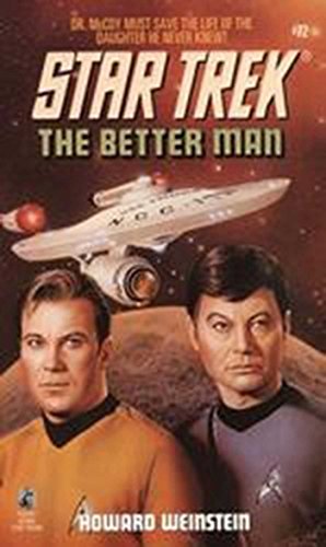 The Better Man (By: Howard Weinstein) cover