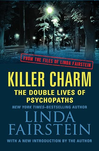 Killer Charm: The Double Lives of Psychopaths book cover
