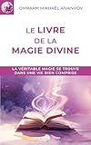 Le Livre De La Magie Divine Izvor Fr