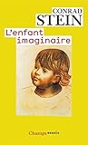 L'enfant Imaginaire (champs Essais T. 1017)