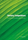 Floristry Competitions English Edition