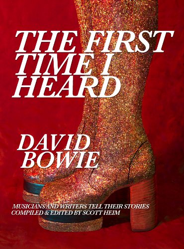 The First Time I Heard David Bowie book cover