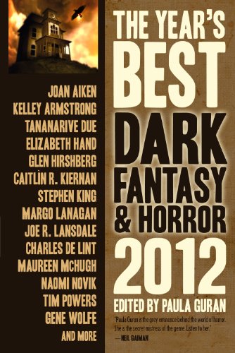 The Year's Best Dark Fantasy and Horror, 2012 Edition book cover
