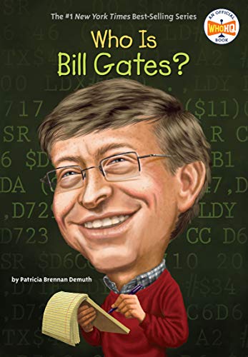 Who Is Bill Gates? (By: Patricia Brennan Demuth) cover
