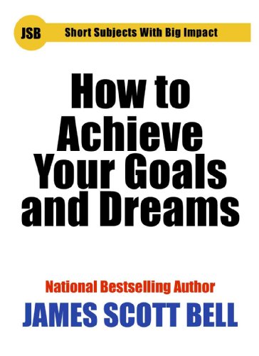 How to Achieve Your Goals and Dreams cover