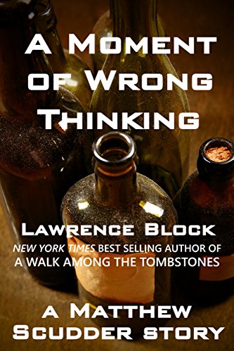 A Moment of Wrong Thinking book cover