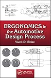 Ergonomics In The Automotive Design Process English Edition