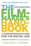 The Filmmakers Handbook A Comprehensive Guide For The Digital Age Fifth Edition English Edition