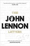 The John Lennon Letters Edited And With An Introduction By Hunter Davies English Edition
