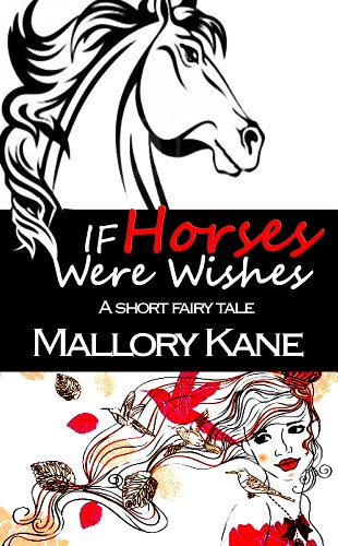If Horses Were Wishes book cover