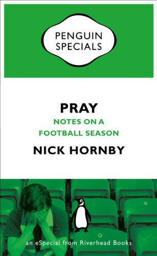 Pray: Notes on a Football Season book cover