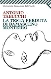 La Testa Perduta Di Damasceno Monteiro Universale Economica Vol 1531 Italian Edition