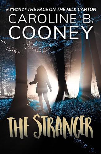 The Stranger (By: Caroline B. Cooney) cover