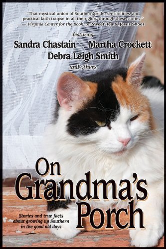 On Grandma's Porch (With: Sarah Addison Allen,Sandra Chastain,Susan Goggins) cover