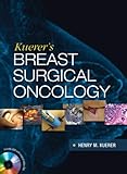 Kuerers Breast Surgical Oncology English Edition