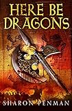 Here Be Dragons Welsh Princes Trilogy English Edition