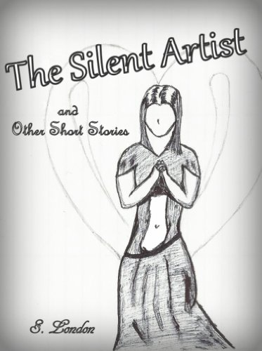 The Silent Artist & Other Short Stories book cover