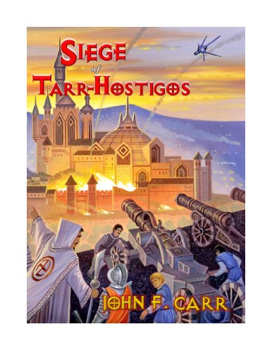 Siege of Tarr-Hostigos (By: John F. Carr) cover