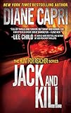 Jack And Kill The Hunt For Jack Reacher Series Book 3