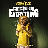 Fantastic Fear Of Everything, A Soundtrack
