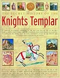 The Secret History Of The Knights Templar English Edition