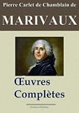 Marivaux Oeuvres Compltes Les 39 Pices Et Plus Nouvelle Dition Annote Et Illustre Arvensa Editions