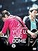 LIVE FILMS YUZU YOU DOME DAY 2 ~みんな、どうむありがとう~ [Blu-ray]