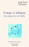 Europe Et Religions Les Enjeux Du Xxie Sicle Les Dieux Dans La Cit 
