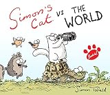 Simons Cat Vs The World Simons Cat Book 4 English Edition