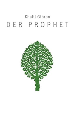 Der Prophet Khalil Gibran