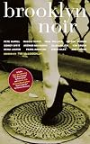 Brooklyn Noir Akashic Noir Anthologies English Edition