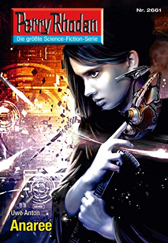 Anaree: Perry Rhodan-Zyklus "Neuroversum" book cover