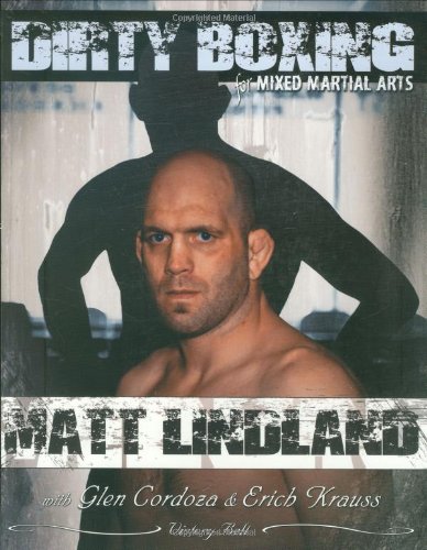 Dirty Boxing for Mixed Martial Arts (With: Glen Cordoza,Matt Lindland) cover