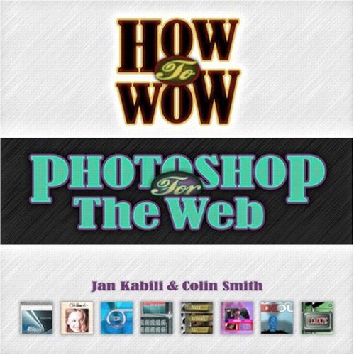 How to Wow: Photoshop for the Web book cover