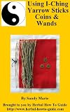 Using Iching Yarrow Sticks Coins Wands English Edition