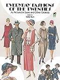 Everyday Fashions Of The Twenties As Pictured In Sears And Other Catalogs Dover Fashion And Costumes English Edition