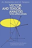 Vector And Tensor Analysis With Applications Dover Books On Mathematics English Edition