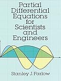 Partial Differential Equations For Scientists And Engineers Dover Books On Mathematics English Edition