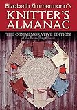 Elizabeth Zimmermanns Knitters Almanac The Commemorative Edition Dover Knitting Crochet Tatting Lace English Edition