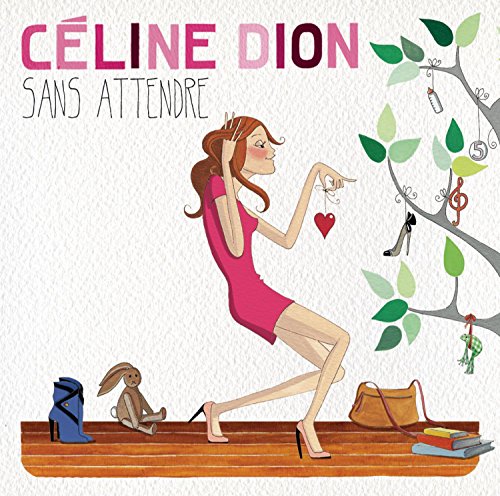 Sans attendre [Deluxe Edition]